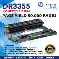 QUANTUM Compatible Drum Kit Brother DR-3355 DR3355 for Brother HL-5440D HL-5450DN HL-6180DW MFC-8510