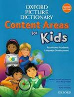 Oxford Picture Dictionary Content Areas for Kids 2/e Oxford Dictionaries 2011 OXFORD