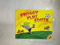 【書寶二手書T5／少年童書_PIT】Froggy Plays Soccer_London, Jonathan/ Remkiewicz, Frank (ILT)