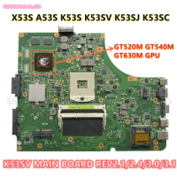 K53SV MAIN BOARD REV2.1/2.4/3.0/3.1 For Asus X53S A53S K53S K53SV K53SJ K53SC Laptop Motherboar With GT520M GT540M GT630M HM65