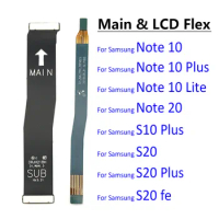 Main Flex Cable For Samsung Note 10 Lite Note 20 S10 Plus S20 Fe Ultra / Note 10 Plus 5G Connect Mainboard To LCD Screen Ribbon