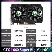 GTX 1660 Super Big Mac 6G For MAXSUN GDDR6 8-PIN 14000MHz GTX1660 6GB Graphics Card Video Card Works Perfectly Fast Ship