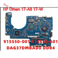 For HP Omen 17-AB 17-W Laptop Motherboard With GTX 1050 4GB GPU I7-7700HQ CPU 915550-001 915550-601 DAG37DMBAD0 DDR4