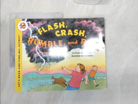 【書寶二手書T1／原文小說_R3P】Flash, Crash, Rumble, and Roll_Branley, Franklyn Mansfield/ Kelley, True (ILT)
