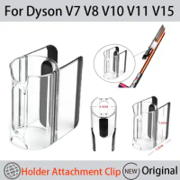 Accessory Holder Attachment Clip For Dyson V7 V8 V10 V11 V15 Original Vacuum Cleaner Sweeper Robot Parts Accessories