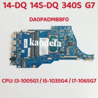 DA0PADMB8F0 Mainboard For HP 14-DQ 14S-DQ 340S G7 Laptop Motherboard CPU: 13-1005G1 / 15-1035G4 / 17-1065G7 DDR4 Test OK