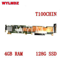 rtfg Z3795 CPU 4GB RAM 128G Motherboard For Asus T100CHIN T100C T100CH T100CHI Mainboard 100% Tested OK