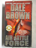 【書寶二手書T6／原文小說_OGB】Air Battle Force_Dale Brown