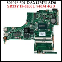 High quality 809046-501 for HP Pavilion 15-AB Series Laptop Motherboard DAX12MB1AD0 SR23Y I5-5200U DDR3L 940M 4GB 100% Tested