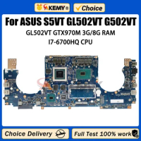 For ASUS S5VT GL502VT G502VT Laptop Motherboard With I7-6700HQ CPU GTX970M/3G 8GB-RAM MAIN BOARD TEST OK