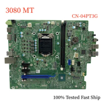 CN-04PT3G For DELL Optiplex 3080 MT Motherboard 18463-1 04PT3G 4PT3G DDR4 Mainboard 100% Tested Fast Ship