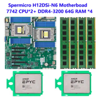 FOR Supermicro H12DSi-N6 Motherboard +2PCS* AMD EPYC 7742 64C/128T CPU Processor +4pcs*SAMSUNG 64G DDR4-3200mhz RAM =256G Memory