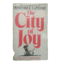 Dominique Lapierre Buku The City Of Joy International Bestseller No 1 Epic Venture Into The Soul Of 