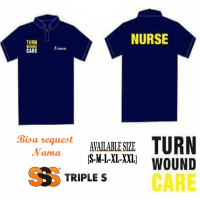Murah POLO SHIRT NURSE TURN WOUND CARE KAOS KERAH PERAWAT LUKA - BISA REQUEST NAMA Low