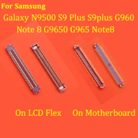 10Pcs Lcd Display Screen FPC Connector For Samsung Galaxy N9500 S9 Plus S9plus G960 Note 8 G9650 G965 Note8 Plug On Board 64 Pin