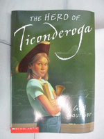 【書寶二手書T9／原文小說_NBH】The hero of Ticonderoga