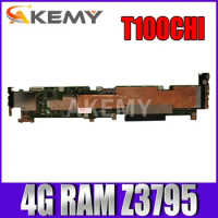 Akemy T100CHIN Laptop motherboard For Asus T100CHIN T100CHI T100CH Test original mainboard GMA HD 4G RAM /Z3795 64G SSD