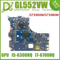 KEFU GL552VW Laptop Motherboard For ASUS ROG GL552VX GL552VXK GL552V ZX50V Mainboard I7-6700HQ GTX960M GTX950M-V4G 100% Working