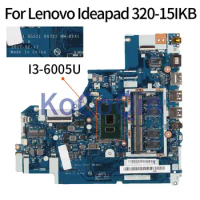 For Lenovo Ideapad 320-15IKB I3-6006U 4GB Notebook Mainboard NM-B241 with 4GB RAM DDR4 Laptop Motherboard