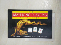 【書寶二手書T1／嗜好_AXG】The Mah Jong Player's Companion_Patricia A. Thompson, Betty Maloney