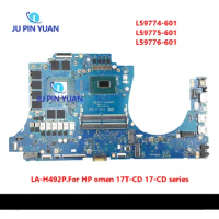 For HP OMEN Laptop 17-CB Motherboard L59774-601 L59775-601 L59776-601 LA-H492P I7-9750H+RTX2070 8GB GDDR6 DDR4 100% Tested
