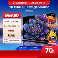 Changhong QD Mini LED TV 4K 65 inch Google Smart QLED PRO Digital TV Dolby Audio DBX-TV Google Play 