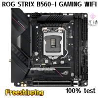 For ROG STRIX B560-I GAMING WIFI Motherboard 64GB HDMI PCI-E4.0 LGA 1200 DDR4 Mini-ITX B560 Mainboard 100% Tested Fully Work
