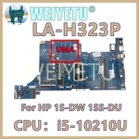 LA-H323P With CPU: i5-10210U Notebook Mainboard For HP Pavilion 15-DW 15-DW0037WM 15S-DU Laptop Motherboard 100% Tested OK