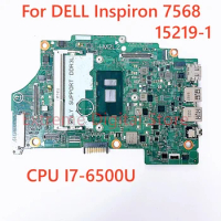 For DELL Inspiron 7568 Laptop motherboard 15219-1 with CPU I7-6500U 100% Tested Fully Work