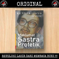 Maklumat Sastra Profetik - Kuntowijoyo