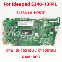 EL334 LA-H951P Mainboard For Lenovo ideapad S340-13IML Laptop Motherboard CPU: I5-1135G7 I7-1165G7 RAM: 8GB 100% Test OK
