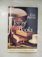 【書寶二手書T5／大學資訊_I1V】The Joy of Books: Confessions of a Lifelong Reader_Burns, Eric