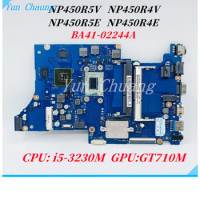 BA41-02244A Mainboard For Samsung NP450R5V NP450R4V NP450R4E NP450R5E laptop motherboard With i5-3230M/3210M CPU GT710M GPU DDR3