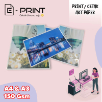 E-PRINT Print Dokumen Online Kertas Art Paper 150 gsm A4 Full Colour Tahan Air Mengkilap Cetak Majal