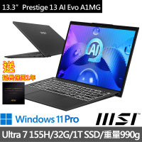 【MSI 微星】13.3吋Ultra 7商務AI筆電(Prestige 13 AI Evo A1MG-011TW/Ultra 7 155H/32G/1T SSD/W11P)