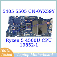 CN-0YX59Y 0YX59Y YX59Y For Dell 5405 5505 With Ryzen 5 4500U CPU Mainboard 19852-1 Laptop Motherboard 100% Tested Working Well