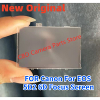 NEW Original Frosted Glass 6D Focusing Screen For Canon For EOS 6D for EOS6D Focusing Screen Digital Camera repair parts