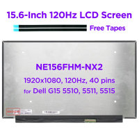Màn hình laptop LCD mới 15,6 inch tần số quét 120 Hz, mã NE156FHM NX2, cho Dell G15, G5505, G5510, G
