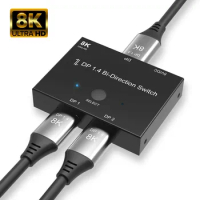 DisplayPort 1.4 Bi-Direction Switch Splitter 1X2 or 2x1 DP 1.4 KVM 8K@30Hz 4K@144Hz for Multiple Source and displays switcher