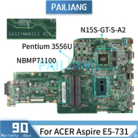 Mainboard For ACER Aspire E5-731 Pentium 3556U Laptop motherboard DA0ZYWMB6E0 N15S-GT-S-A DDR3 tested OK