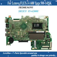 High quality FRU 5B20K36393 For Lenovo FLEX-3-1480 Yoga 500-14ISK Laptop Motherboard X3101:25M with SR2EY I5-6200U 100% tested