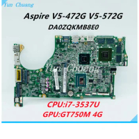 DA0ZQKMB8E0 For Acer Aspire V5-472G V5-572G V7-481P V7-581P Laptop motherboard With i7-3537U CPU GT750M 4G GPU 4GB-RAM Test work