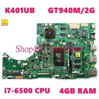 K401UB i7-6500CPU 4GB RAM GT940M/2G Motherboard For ASUS K401U A401U K401UB Laptop Mainboard K401UB Mainboard Used