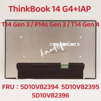 For Lenovo Thinkpad T14 T14s P14s Gen 3 Gen 4 ThinkBook 14 G4+ IAP Laptop LCD Screen IPS FHD FRU5D10V82395 5D10V82396 5D10V82394