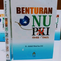 Buku Langka Original - Benturan NU PKI 1948 - 1965 - Abdul Munim DZ