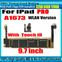 A1673 WLAN Version For iPad PRO 9.7 INCH Motherboard With Touch ID 32GB 64GB 128GB Logic board Free iCloud Unlocked Mainboard