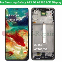 6.7" For Samsung Galaxy A73 5G LCD A736B A736B/DS LCD Display Touch Screen Digitizer Assembly For Samsung A736 LCD