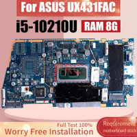 For ASUS UX431FAC Laptop Motherboard REV：2.0 60NB0MB0-MB2410 i5-10210U With RAM 8G Notebook Mainboard