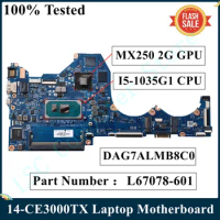 LSC Refurbished For HP Pavilion 14-CE3000TX Laptop Motherboard L67078-001 L67078-601 DAG7ALMB8C0 I5-1035G1 CPU MX250 2G GPU
