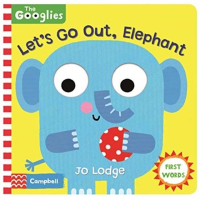 Let”s Go Out Elephant （The Googlies）（大眼睛互動遊戲書）
